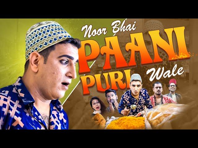 Noor Bhai Pani Puri Wale | Khatti Mitthi Comedy | Shehbaaz Khan & Team