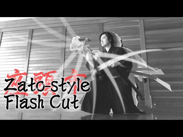 Zato-ichi Style lightning fast Flash Cut in 3 simple steps!