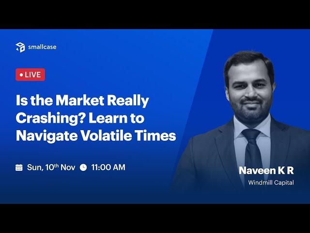 LIVE: Is the Market Really Crashing? Learn to Navigate Volatile Times | Windmill Capital