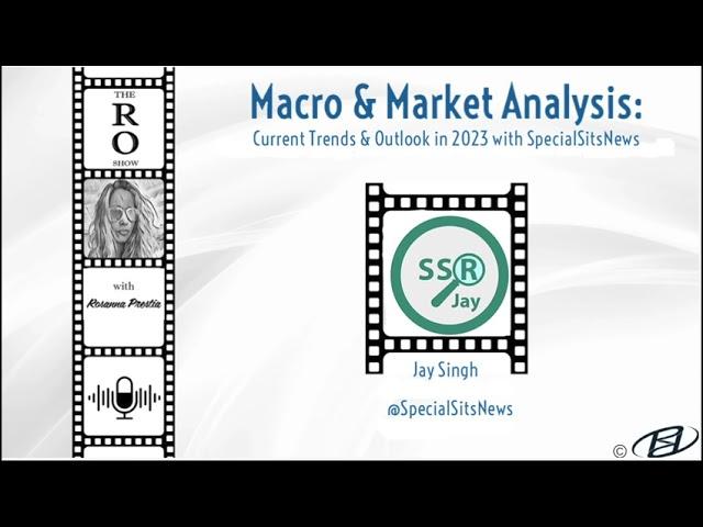 Macro & Market Trends in 2023 with Jay Singh of Special Sits Research Ep.17