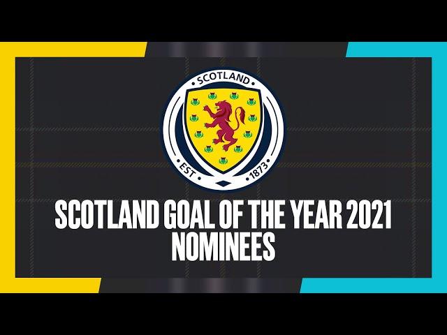 Scotland Goal of the Year 2021 | The Contenders