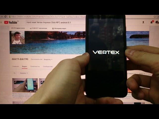 Vertex Click Удаление пароля Hard reset андроид 8.1