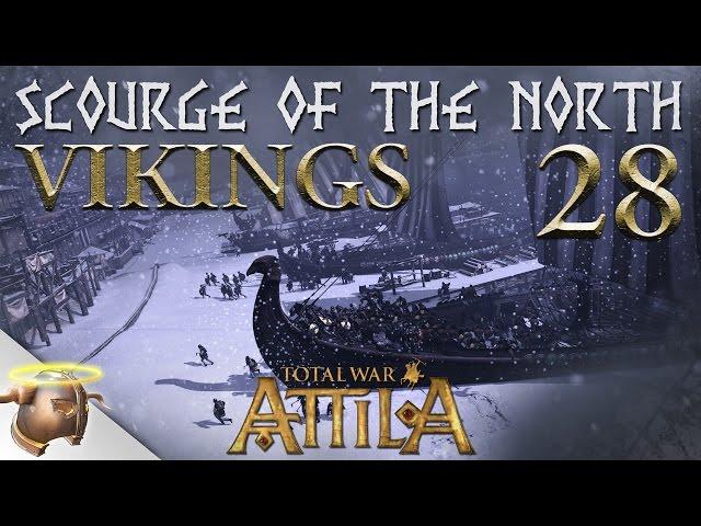 Total War Attila: "Scourge of the North" Viking Forefathers with JERMGaming | Ep. 28 | RangerDave