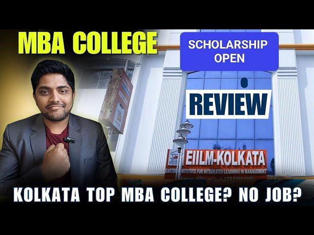 EIILM KOLKATA MBA SCHOLARSHIP | PLACEMENT | ADMISSION | COLLEGE REVIEW