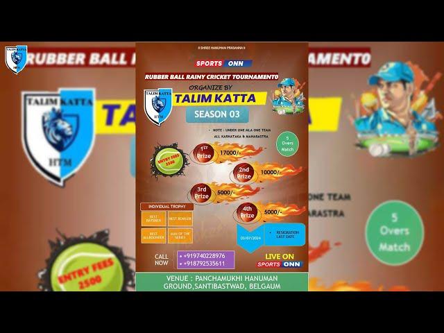 TALIM KATTA RUBBER BALL RAINY CRICKET TOURNAMENT || SEASON - 3 || SANTIBASTWAD - BELGAUM ||