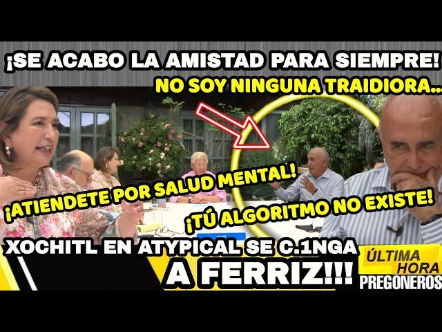 ¡SE ACABO LA AMISTAD ENTIERRA A FERRIZ!