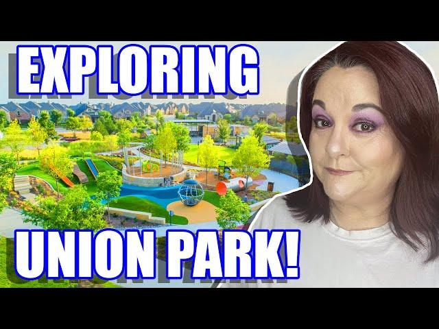 Union Park in Little Elm Texas | FULL TOUR of Union Park in Little Elm Texas | North Dallas Texas