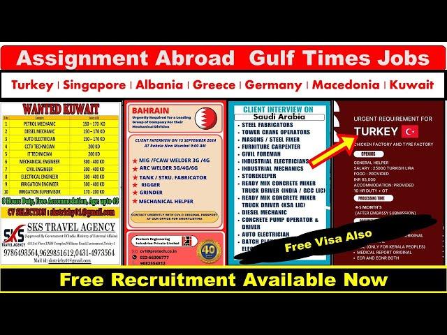 Assignment Abroad Times Jobs In Turkey, Singapore, Albania, Greece, Germany, Europe, Kuwait, Dubai