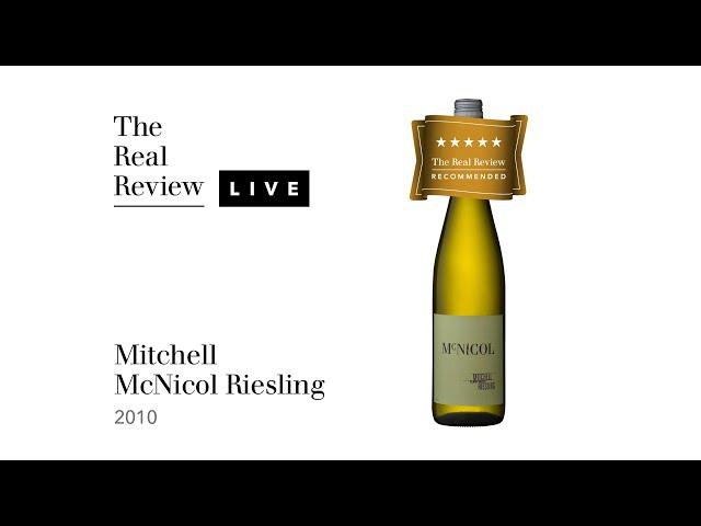 The Real Review: Mitchell McNicol Riesling 2010