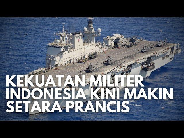 Super Bangga, 2024 Kekuatan Militer Indonesia Kini Makin Setara Prancis dan Brazil