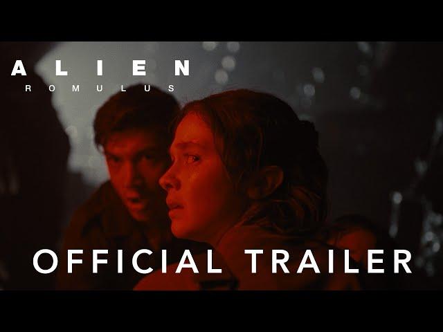 Alien: Romulus | Official Trailer | 20th Century Studios