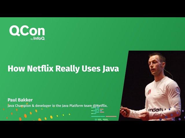 How Netflix Really Uses Java