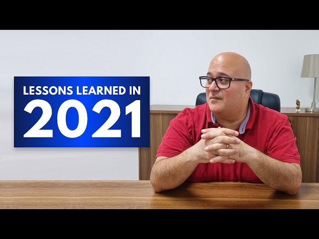 4 Lessons Learned from 2021  | John Smulo