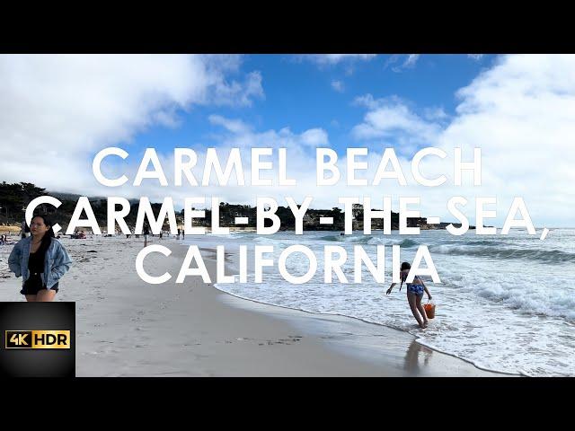 Walking the Shore of Carmel Beach #carmelbythesea [4K HDR] 