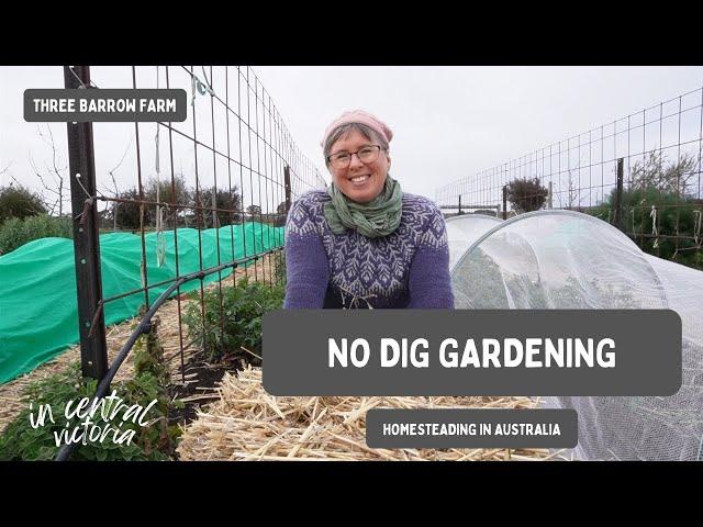 No-Dig Gardening: Australian Homestead, Victoria