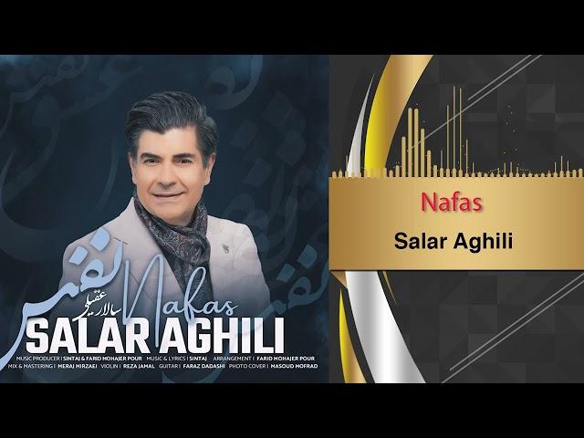 Salar Aghili - Nafas [ New Song 2024 ] سالار عقیلی نفس