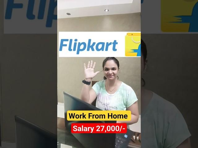 Flipkart Work From Home||Latest job 2023|Online jobs at Home| #jobs #workfromhomejobs