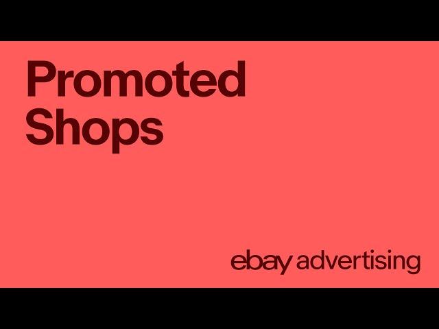 How to attract interested buyers to your eBay Shop with eye-catching ads | eBay for Business UK