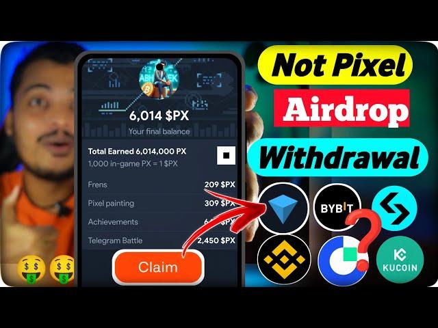 Not Pixel Withdrawal Process|| Not Pixel Airdrop Claim Process || Not Pixel New Update