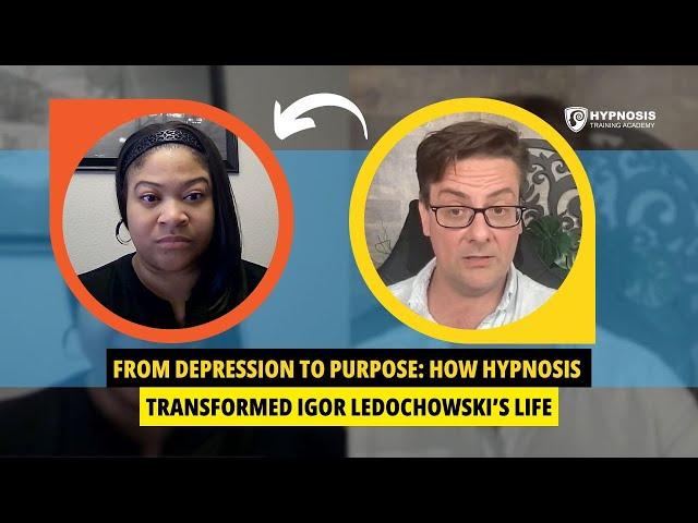 From Depression to Purpose: How Hypnosis Transformed Igor Ledochowski’s Life