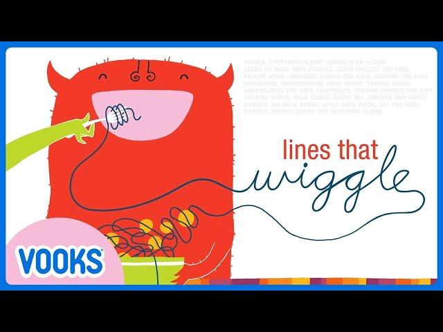 Animated Read Aloud Kids Book: Lines that Wiggle! | Vooks Narrated Storybooks