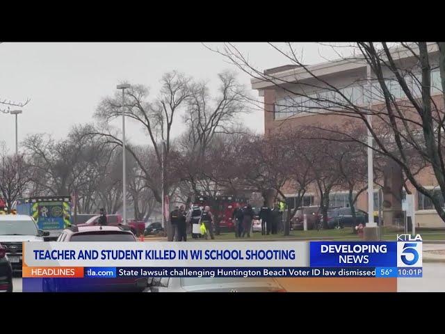 Teacher and student killed in Wisconsin school shooting