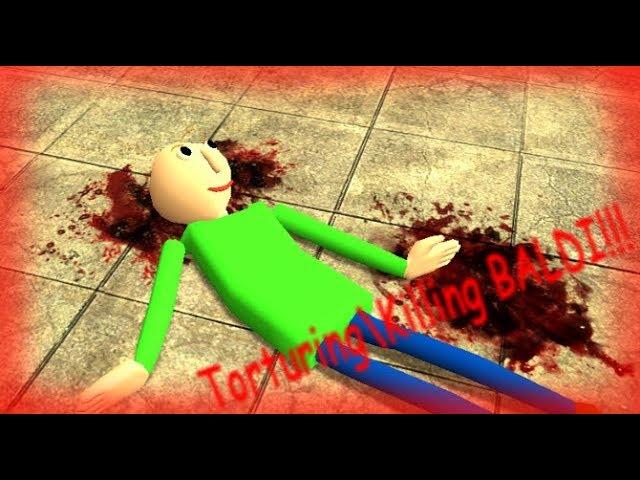 BALDI'S BASICS TORTURE!! Garry's Mod [Baldi's Basics]