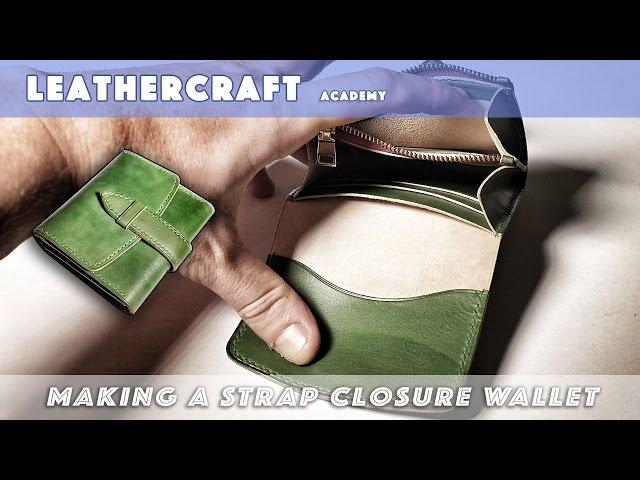 Making a Strap closure wallet/leather craft tutorial