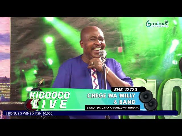 KIGOOCO LIVE NA  @chegewawillyofficial7047 @BishopDRJJGitahi @karangumurayaofficial