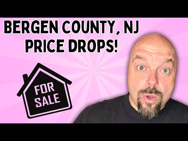 These Towns in Bergen County NJ Saw Home Prices Drop in 2023!  Opportunities in 2024?