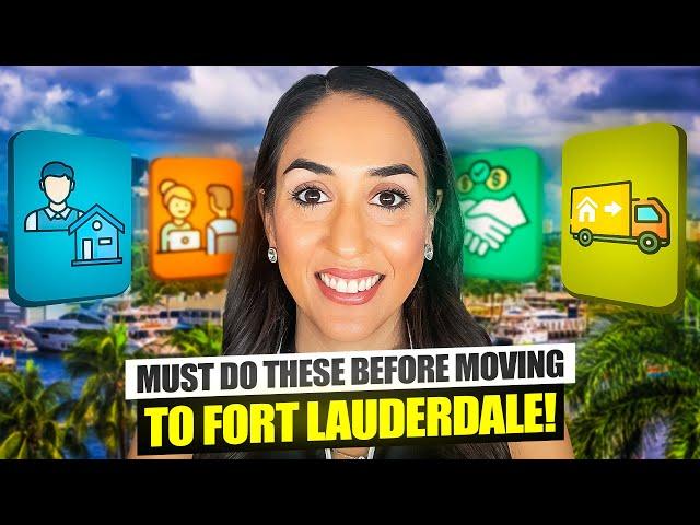 Must Do Before Moving To Fort Lauderdale