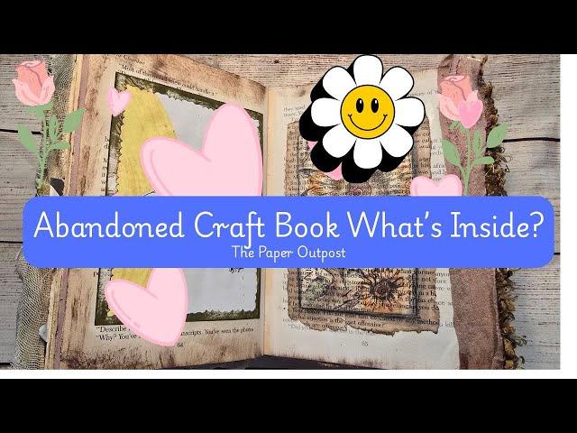 FOUND! My Abandoned Craft Book! What's Inside?!  :) The  Paper Outpost!