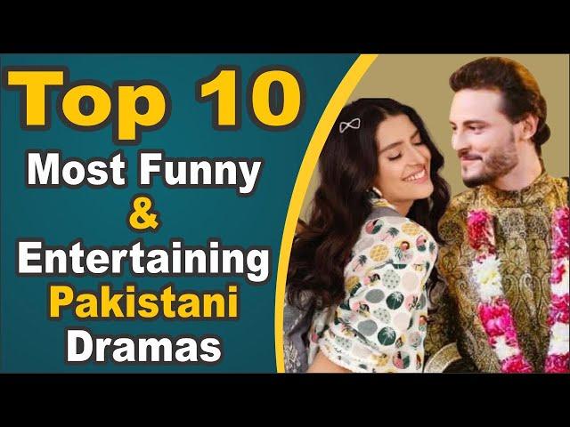 Top 10 Most Funny & Entertaining Pakistani Dramas || Pak Drama TV