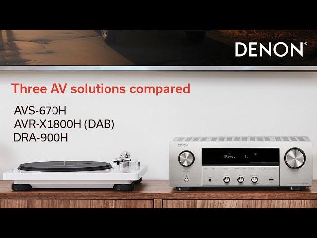 Denon AVR-X1800H, AVR-S670H and DRA-900H comparison