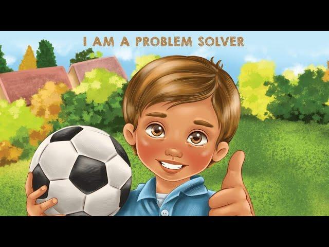 Preston's Positive Thoughts: I Am a Problem Solver Read Aloud