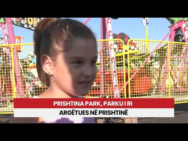 Prishtina park, parku i ri argëtues në Prishtinë