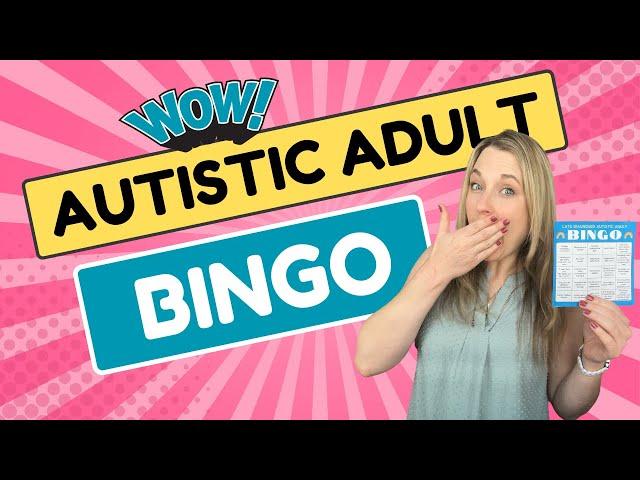 Late Diagnosed Autistic Adult BINGO | 25 Common Autistic Experiences