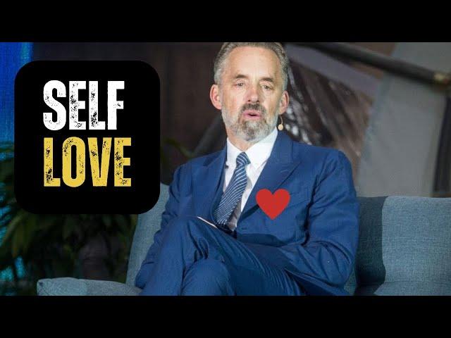 Jordan B Peterson: How To Love Yourself