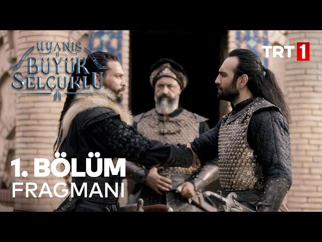 Uyanış: Büyük Selçuklu 1. Bölüm Fragmanı