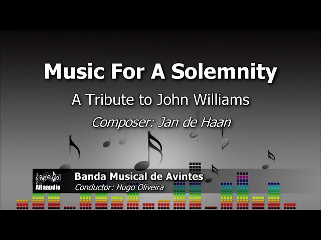 Music for a Solemnity - A Tribute to John Williams - Jan de Haan