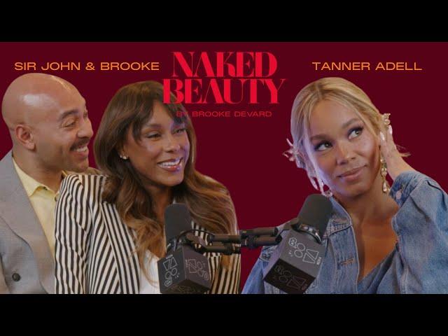 Tanner Adell Talks Country Glamour & Creating Your Most Authentic Self | Naked Beauty Podcast