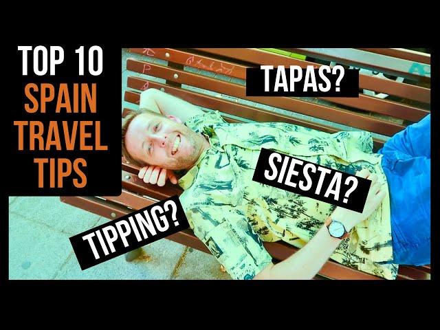 10 Things You MUST Know Before Coming to Spain 