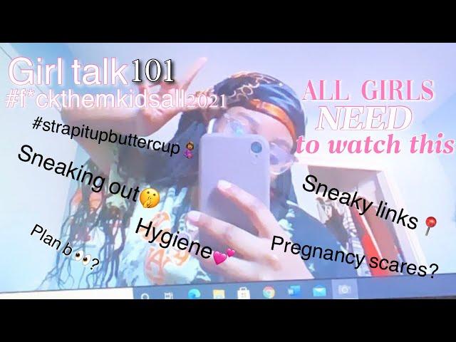 GIRL TALK W/ YOUR VIRTUAL BESTIE ( series two) sneaky links , sneaking out , pregnancy scares etc.