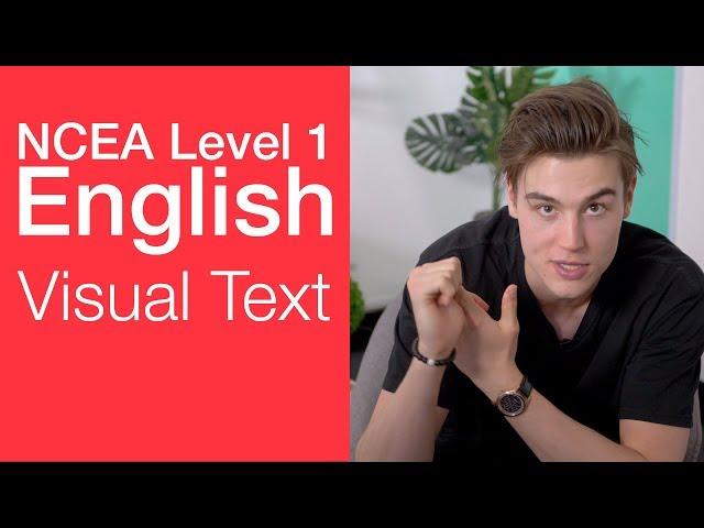 Visual Text | NCEA Level 1 English Exam Strategy Video | StudyTime NZ