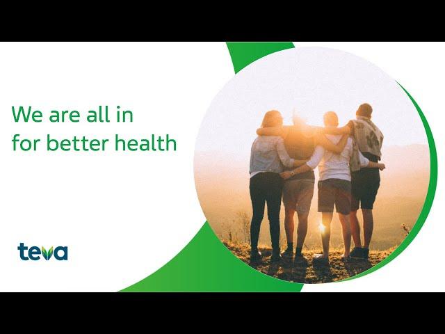 Teva Pharmaceuticals: We Are All In for Better Health