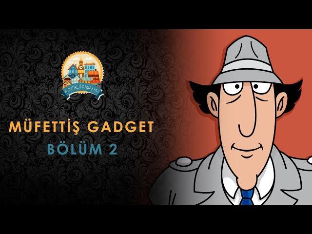 Müfettiş Gadget - Türkçe Dublaj - Bölüm 2