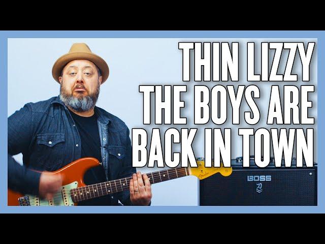 Thin Lizzy The Boys Are Back In Town Guitar Lesson + Tutorial