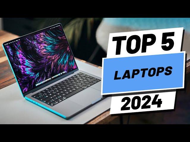 Top 5 BEST Laptops in (2024)