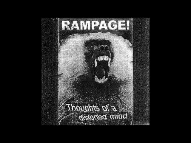 Rampage! - Thoughts of a Distorted Mind (Full Album)