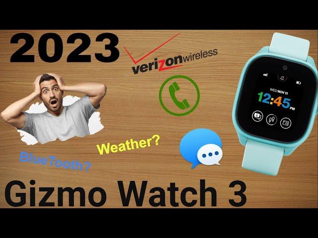 Is the Gizmo Watch 3 from Verizon the Best Smartwatch for Kids? Find Out Now!